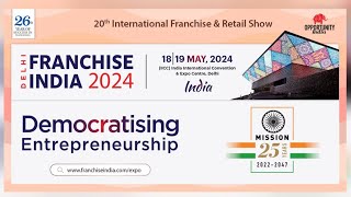 Franchise India 2024 your gateway to exponential growth [upl. by Atinej]