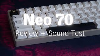 A New Era in Premium Keyboards  Neo70 Review [upl. by Quenby]