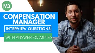 Compensation Manager Interview Questions with Answer Examples [upl. by Neile]