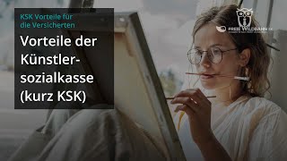 Was ist die Künstlersozialkasse und was sind die Vorteile der KSK [upl. by Barcroft]