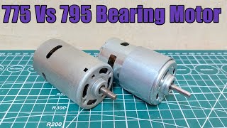 RS 775 Vs RS 795 DC 1224volt Bearing Motor New Comparison RPM Power Torque Test [upl. by Ellenehs]