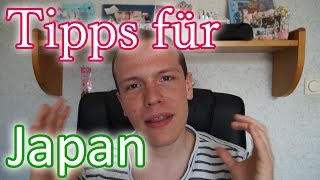 Allgemeine Tipps für einen Japanaufenthalt [upl. by Franklyn]