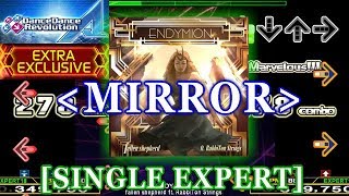 MIRROR DDR A  ENDYMION SINGLE EXPERT 譜面確認＋クラップ [upl. by Airuam]