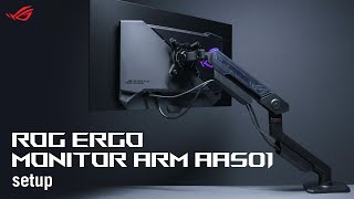 ROG Ergo Monitor Arm AAS01 Setup  ASUS SUPPORT [upl. by Onairot512]