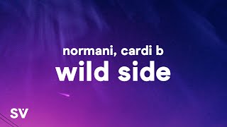 Normani  Wild Side Lyrics Ft Cardi B [upl. by Forbes]