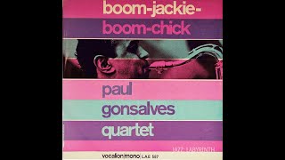 Paul Gonsalves Quartet  Boom Jackie Boom Chick  UK Vocalion LAE 589 LP FULL [upl. by Weight]