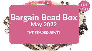 May 2022 Bargain Bead Box [upl. by Erbes]