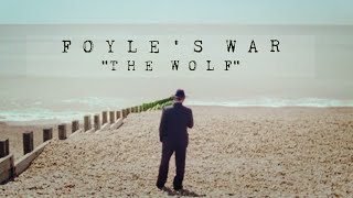 Foyles War  The Wolf [upl. by Macdonell]