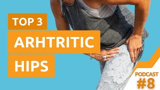 8 Top 3 Exercises for Arthritic Hips [upl. by Heigl84]