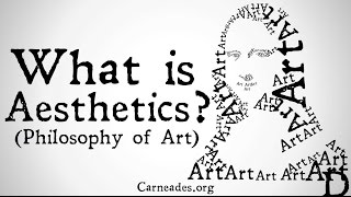 What is Aesthetics Philosophy of Art [upl. by Sauls642]