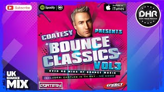 Dj Coatesy  Bounce Classics Vol 3  DHR [upl. by Lankton921]