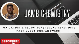 JAMB Chemistry 2025 EP 81  Oxidation amp Reduction Reactions PART A  Likely Exam Questions [upl. by Kho975]