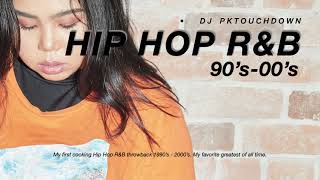 Hip Hop RampB 90s00s 2 hours long play DJ PKTOUCHDOWN [upl. by Orodoet]