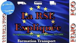 La Réglementation Sociale Européenne Expliquée  RSE commentée et analysée [upl. by Gloriane]