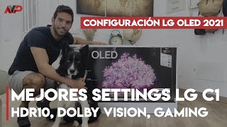 Los mejores settings para tu LG OLED A1 B1 C1 y G1 2021 [upl. by Adnilema]