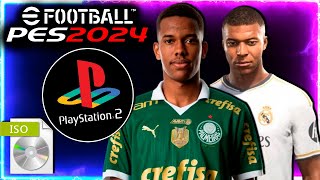 NOVO PES 2024 COM BRASILEIRÃO PS2 ISO DOWNLOAD GRATUITO JULHO [upl. by Hgielanna]