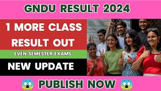 GNDU RESULT 2024 😱 PUBLISH NOW 😱 NEW UPDATE 💥 2ND  4TH  6TH SEMESTER  GNDU RESULT NEWS TODAY [upl. by Ymar]