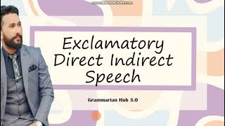 Exclamatory Narration Part 1 Direct Indirect Speech  Change of Voice  Narration Rules Class 10th [upl. by Ibbor254]