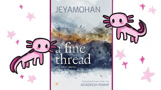 A Fine Thread and Other Stories  Book Review [upl. by Ahsrav]