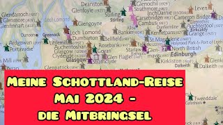 Meine Schottlandreise Mai 2024  die Mitbringsel [upl. by Akcir]