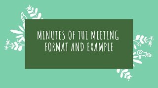 How to write minutes of the meeting [upl. by Mistrot]