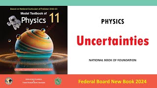 Uncertainties  National Book Foundation  NBF  Class 11th Physics CH No 01 [upl. by Aiva804]