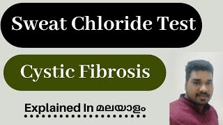 Sweat chloride test cystic fibrosis in Malayalam For online classes plz contact ph8921650967 [upl. by Crystal]