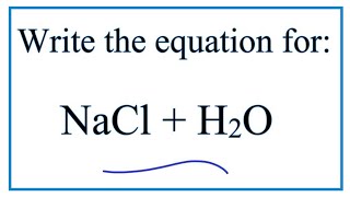 NaCl  H2O Sodium chloride  Water [upl. by Blakely]