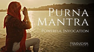 OM PURNAMADAH PURNAMIDAM  Powerful Mantra for Invocation amp Meditation  ParaNadam PurnaMantra [upl. by Aidil]