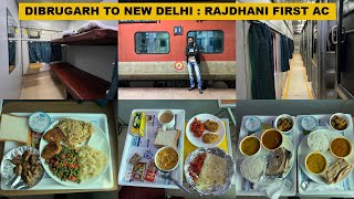 Dibrugarh To New Delhi  Full Journey  First Class AC Dibrugarh Rajdhani Express [upl. by Ettesel718]