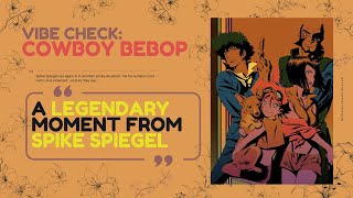 A Legendary Moment From Cowboy Bebop  quotWhatever Happens Happensquot lofi cowboybebop toonami [upl. by Wehner]