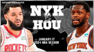 New York Knicks vs Houston Rockets Full Game Highlights  Jan 17  2024 NBA Season [upl. by Gnim]