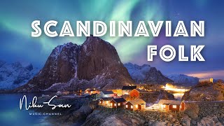 Scandinavian Folk Music Instrumental Nordic folk music  Classical Music [upl. by Eivod632]