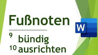 Fußnoten in Word bündig ausrichten  Abschlussarbeiten schreiben 34 [upl. by Hescock]