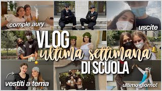 VLOG LA NOSTRA ULTIMA SETTIMANA DI SCUOLA🏫💛 ogni giorno un tema diversocomple aury [upl. by Yob187]