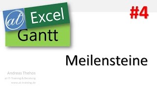 Excel  Projektplan in GanttAnsicht  Meilensteine  Teil 4 [upl. by Azelea]