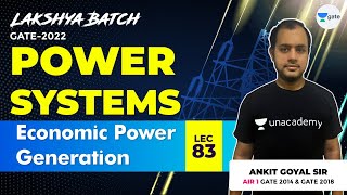 Economic Power Generation  Lec 83  Power Systems  Lakshya GATE2022 Batch [upl. by Airotahs]