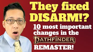 The 10 MOST IMPORTANT CHANGES in the Pathfinder 2e Remaster Rules Lawyer [upl. by Halda]