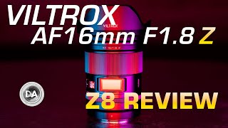 Viltrox AF 16mm F18 Zmount Review Even Better on Nikon [upl. by Euqinim]