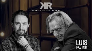 Otra Vuelta de Tuerka  Pablo Iglesias con Luis Pastor [upl. by Irvine]