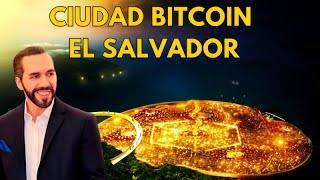 La Realidad Sobre La Brutal Ciudad Bitcoin en El Salvador [upl. by Eniron]