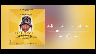 Waga Waga by Don Honest AudioPlay [upl. by Mia]