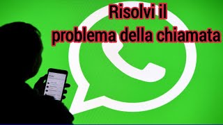 Come risolvere i problemi di riconnessione di WhatsApp  Chiamate WhatsApp non funzionanti [upl. by Lienad]