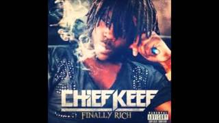 Chief Keef  No Tomorrow  Finally Rich Album [upl. by Lorsung911]