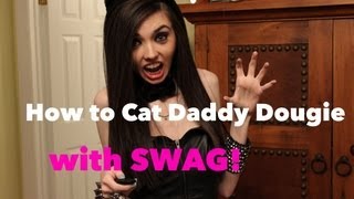 How To Cat Daddy Dougie With SWAG [upl. by Welcome]