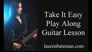 Take It Easy Play Along Guitar Lesson [upl. by Gambell130]