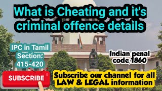 IPC in Tamil WHAT IS Cheating And its Criminal Offence Details  what is IPC Section415 420LEGAL [upl. by Crean]