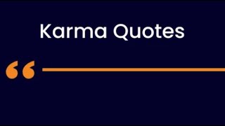 Powerful karma quotes karma karmainspired karma [upl. by Adirem]