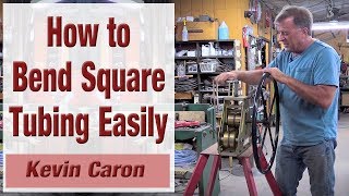 How to Bend Square Tubing So It Doesnt Kink  Kevin Caron [upl. by Sirronal16]