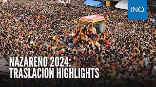 Nazareno 2024 Traslacion highlights [upl. by Wiener]